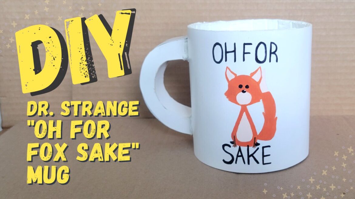 Diy Dr Strange Oh For Fox Sake Mug Diy Dr Strange Oh For Fox Sake Mug